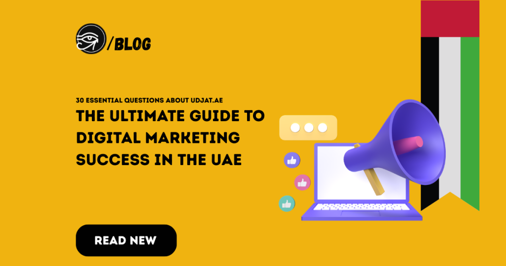 Udjat.ae is a leading digital marketing agency in the UAE. Discover 30 frequently asked questions about services, SEO, PPC, web development, branding, lead generation, and business growth.
