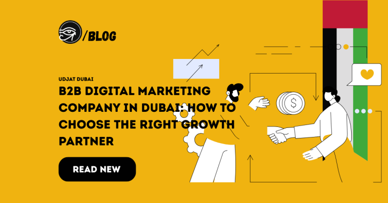 B2B Digital Marketing Company in Dubai | Top B2B Growth Agencies