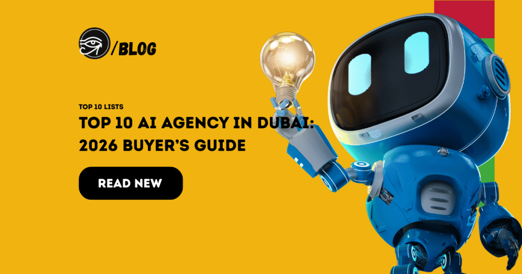 Top 10 AI Agency in Dubai: 2026 Buyer’s Guide