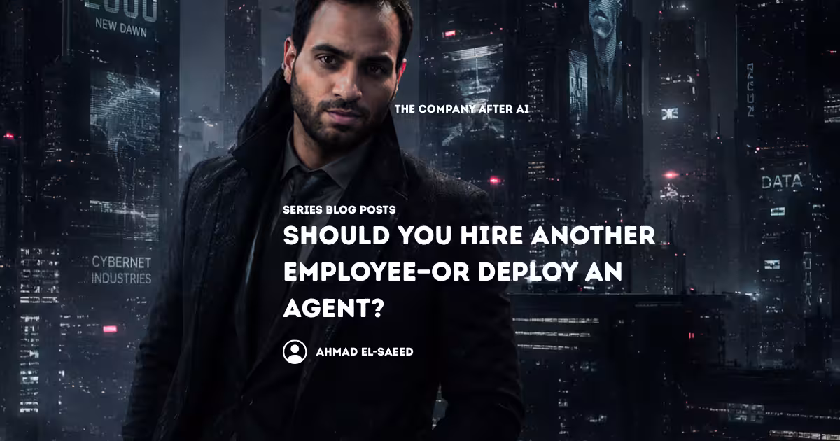 Should your next unit of capacity be another employee, automation, or an AI agent? A practical framework for comparing cost, judgment, risk, scalability and business value.